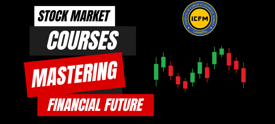 Stock market courses mastering financial future