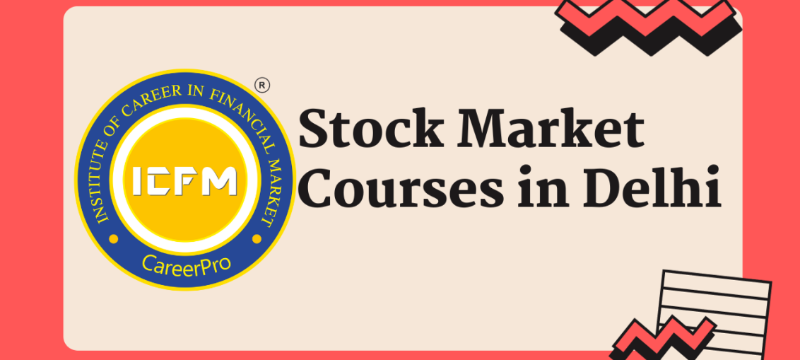 Stock Market Courses in Delhi