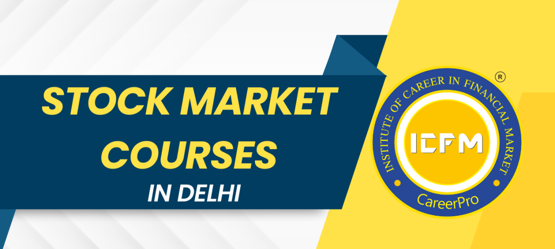 Stock Market Courses in Delhi