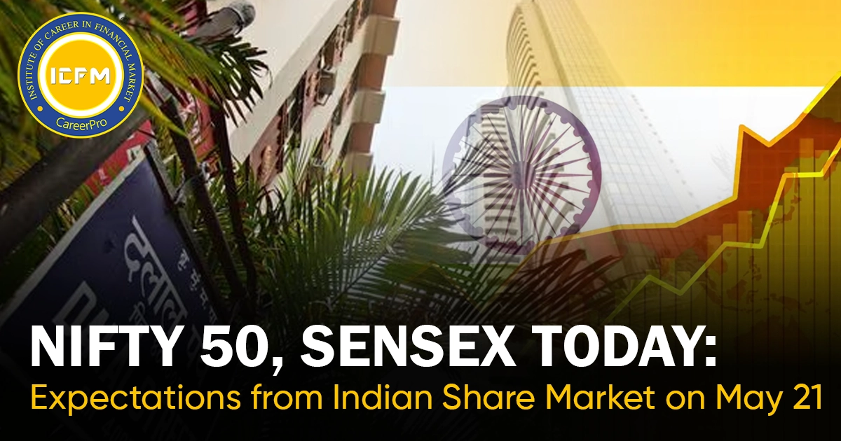 Nifty 50, Sensex Today: Expectations from Indian Share Market on May 21 NEWS