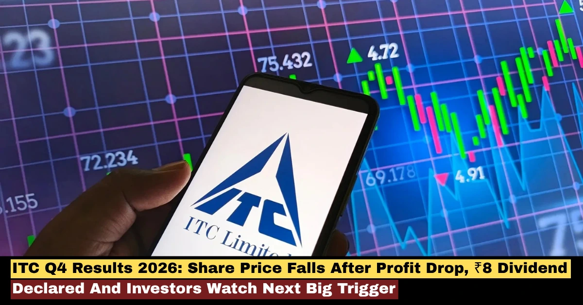 ITC Q4 Results 2026 share price falls after profit drop and ₹8 dividend declaration as investors watch next big stock market trigger.