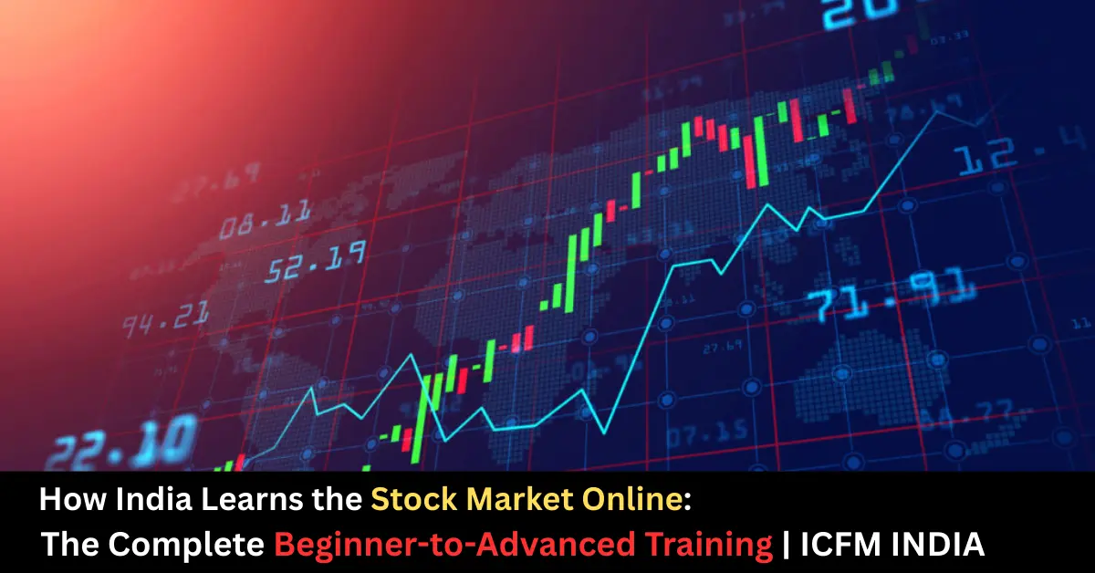 trading courses online, online trading course​, free online trading courses, best online stock trading courses in india