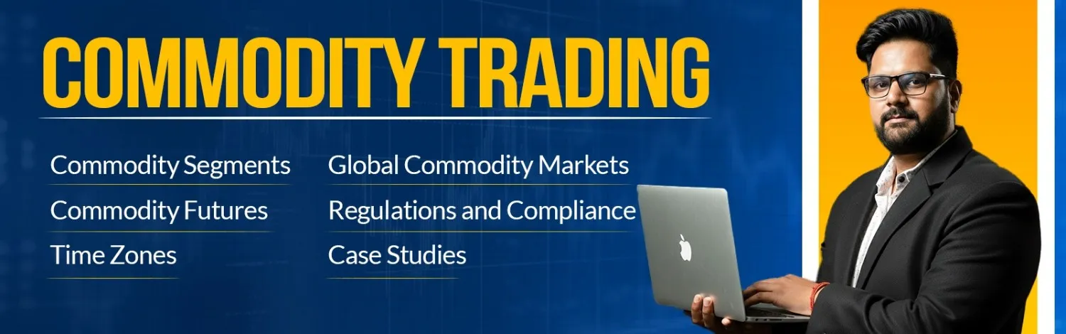 Commodity Trading Course