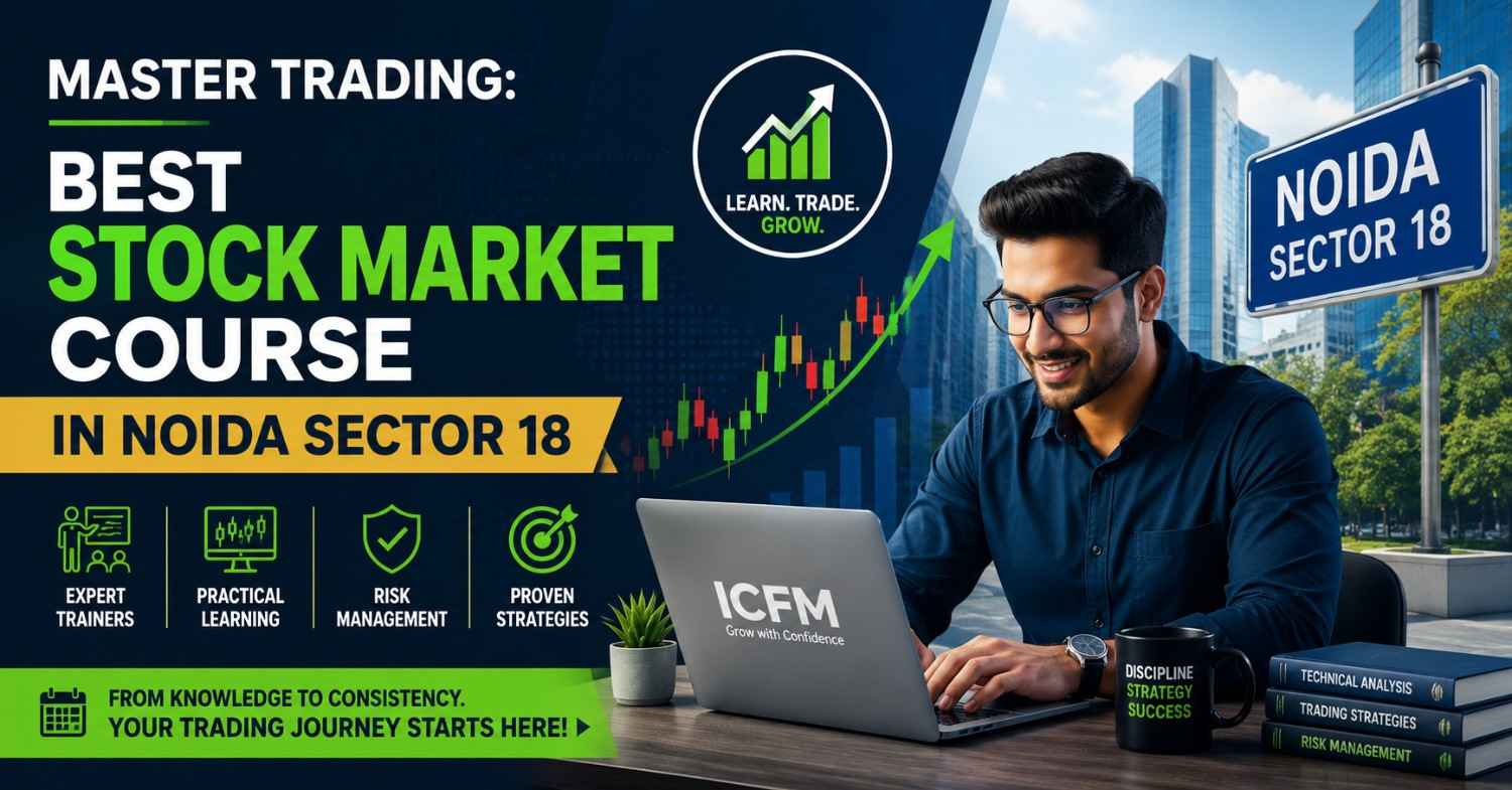 Best Stock Market Course in Noida Sector 18